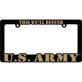 U.S Army This We'll Defend Heavy Duty Plastic License Plate Frame-Gold Letters